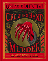 You Are the Detective: The Creeping Hand Murder 0593836014 Book Cover