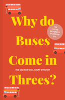 Why Do Buses Come in Threes? 0471379077 Book Cover
