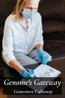 Genome's Gateway: A cellular compendium of gene editing methods for various diseases, discussing advantages, disadvantages and limitations B0DZCKJ51Q Book Cover