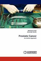 Prostate Cancer: An Insilico Approach 3844317953 Book Cover