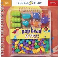 Chicken Socks Pop Bead Critters Activity Book 1591743656 Book Cover