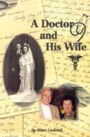 A Doctor and his Wife 1888223286 Book Cover