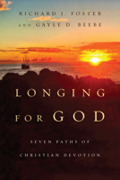 Longing for God: Seven Paths of Christian Devotion 0830835148 Book Cover