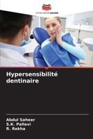 Hypersensibilité dentinaire (French Edition) 620696244X Book Cover