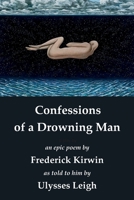 Confessions of a Drowning Man B0H6HWSJGC Book Cover