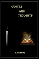 Quotes and Thoughts B0DQSNHBZF Book Cover