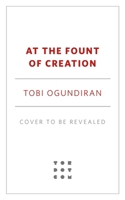 At the Fount of Creation 1250908035 Book Cover