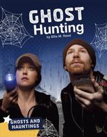 Ghost Hunting 1543541542 Book Cover