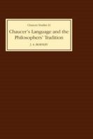 Chaucer's Language and the Philosophers Tradition 0859910512 Book Cover