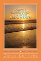 Omg! I Surrvived Cancer Treatments! 1468097113 Book Cover