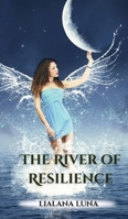 The River of Resilience 9916725624 Book Cover