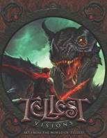 Tellest Visions: Art from the World of Tellest 1720605947 Book Cover