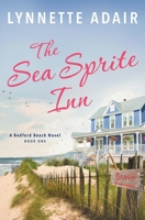 The Sea Sprite Inn 0996805249 Book Cover