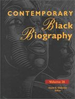 Contemporary Black Biography, Volume 26 0787646172 Book Cover