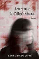 Returning to My Father's Kitchen: Essays 0810148390 Book Cover