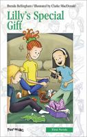 Lilly's Special Gift (First Novel Series) 0887806643 Book Cover