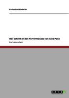 Der Schnitt in den Performances von Gina Pane 364097980X Book Cover