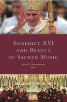 Benedict XVI and Beauty in Sacred Music 1846823110 Book Cover