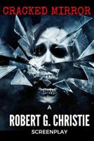 Cracked Mirror 1537526081 Book Cover