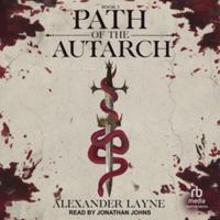 Path of the Autarch B0F47QPC2P Book Cover