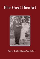 How Great Thou Art 1937862496 Book Cover