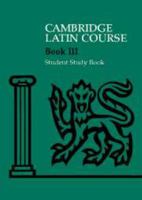 Cambridge Latin Course 3 Student Study Book (Cambridge Latin Course) 0521685966 Book Cover
