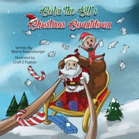 Colin The Elf's Christmas Countdown 1917118244 Book Cover
