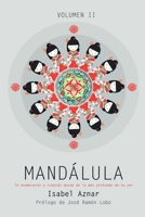Mandálula: TE enamorarás y crearás desde lo más profundo de tu ser 8409025612 Book Cover