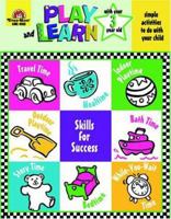 Play and Learn with Your Three Year Old (Play and Learn (Evan-Moor)) 1557997195 Book Cover