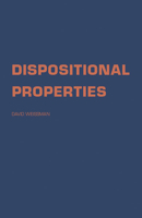 Dispositional Properties B0007DM1H0 Book Cover
