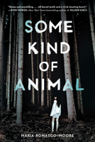 Some Kind of Animal 1984893548 Book Cover