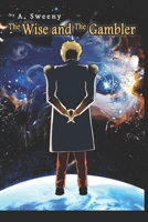 The wise and the gambler B0863TB3QF Book Cover