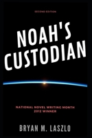 Noah's Custodian B088JKDRDB Book Cover