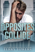 Opposites Collide: A Billionaire Romance B0CNY5925V Book Cover