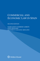 Commercial and Economic Law in Spain 940354631X Book Cover