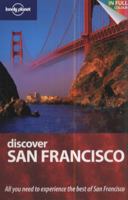 Discover San Francisco (Lonely Planet Discover) 1742202772 Book Cover