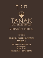 Tanak: Las Escrituras 1664295240 Book Cover