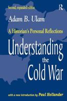 Understanding the Cold War: A Historian's Personal Reflections 1138540021 Book Cover