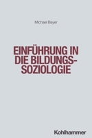 Einfuhrung in Die Bildungssoziologie 3170404806 Book Cover