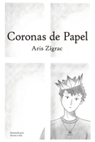Coronas de Papel (Spanish Edition) B0FL1L1RG3 Book Cover