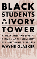 Black Students in Ivory Tower 1558497560 Book Cover