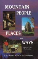 Mountain People Places and Ways 0932807658 Book Cover