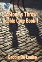 A Stone's Throw 1680583654 Book Cover