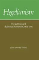 Hegelianism 0521316367 Book Cover