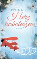 Herzturbulenzen 3744840670 Book Cover