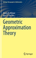 Geometric Approximation Theory 3030909506 Book Cover