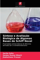 Síntese e Avaliação Biológica de Algumas Bases de Schiff Novel 6203289124 Book Cover