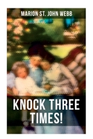 Knock Three Times! 1717343600 Book Cover