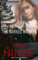 The Marked Witness 1939016428 Book Cover
