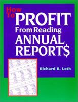 How to Profit from Reading Annual Reports 0793102405 Book Cover